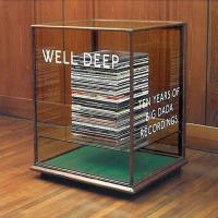 Wll Deep: Ten Years Of Big Dada Recordings (2007) - 2 CD Box Set