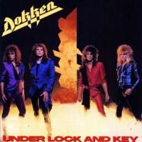 Dokken - Under Lock & Key (1985)