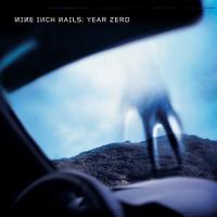 Nine Inch Nails - Year Zero (2007)