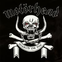 Motörhead - March Or Die (1992)