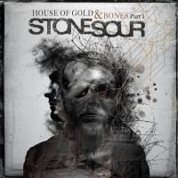 Stone Sour - House Of Gold & Bones Part 1 (2012)