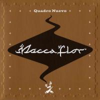Quadro Nuevo - Mocca Flor (2004)