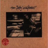 Tom Petty - Wildflowers (1994)