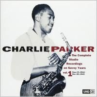 Charlie Parker - The Complete Studio Recording On Savoy Years Vol.1 (2017) - Ultimate High Quality CD