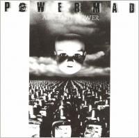 Powermad ‎- Absolute Power (1989)