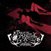 Bullet For My Valentine - The Poison (2006) - Enhanced