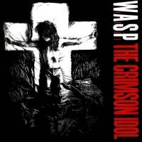 W.A.S.P. - Crimson Idol (1992) (180 Gram Audiophile Vinyl)