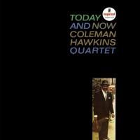 Coleman Hawkins - Today & Now (1963) - Hybrid SACD