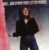 Suzi Quatro - Suzi...And Other Four Letter Words (1979)
