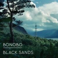 Bonobo - Black Sands (2010) (180 Gram Audiophile Vinyl) 2 LP