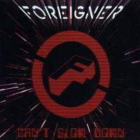 Foreigner - Can't Slow Down (2009) - 2 CD+DVD Special Edition