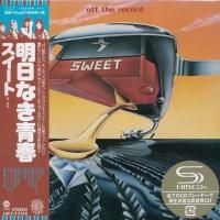 Sweet - Off The Record (1977) - SHM-CD Paper Mini Vinyl