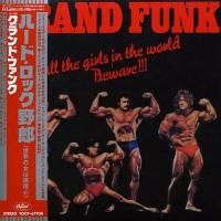 Grand Funk Railroad - All The Girls In The World Beware!!! (1974) - Paper Mini Vinyl