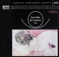 Don Friedman Trio - Circle Waltz (1962) - XRCD