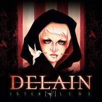 Delain - Interlude (2013) - CD+DVD Limited Edition