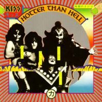 Kiss - Hotter Than Hell (1974) (180 Gram Audiophile Vinyl)