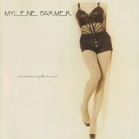 Mylene Farmer - Anamorphosee (1995)