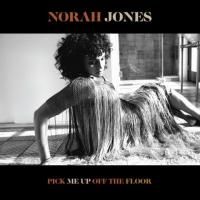 Norah Jones - Pick Me Up Off The Floor (2020)