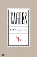 Eagles - Hell Freezes Over (1994) (DVD)