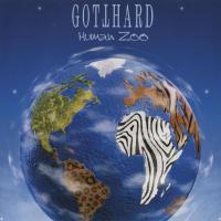 Gotthard - Human Zoo (2003)
