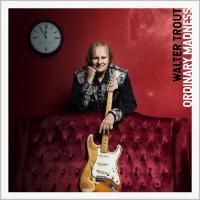 Walter Trout - Ordinary Madness (2020)