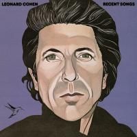 Leonard Cohen - Recent Songs (1979) (180 Gram Audiophile Vinyl)