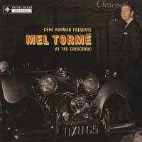 Mel Torme - At The Crescendo (1957) - Ultimate High Quality CD