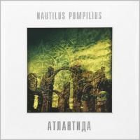 Наутилус Помпилиус - Атлантида (1997) (Виниловая пластинка)