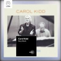 Carol Kidd - Nice Work (1987)