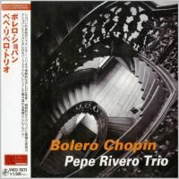 Pepe Rivero Trio - Bolero Chopin (2012) - Paper Mini Vinyl