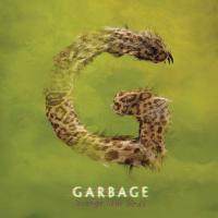 Garbage - Strange Little Birds (2016) (180 Gram Audiophile Vinyl) 2 LP