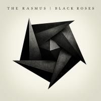 The Rasmus - Black Roses (2008)