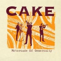 Cake - Motorcade Of Generosity (1994)