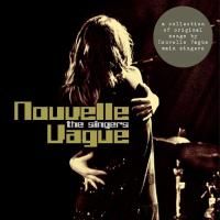 Nouvelle Vague - The Singers (2011)