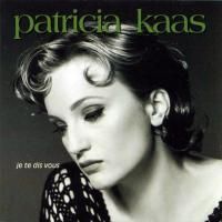 Patricia Kaas - Je Te Dis Vous (1993)