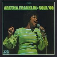 Aretha Franklin - Soul 69 (1969)