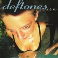 Deftones - Around The Fur (1997) (180 Gram Audiophile Vinyl)