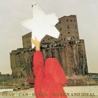 Dead Can Dance - Spleen & Ideal (1985)