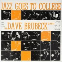 Dave Brubeck - Jazz Goes To College (1954) (180 Gram Audiophile Vinyl)