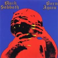 Black Sabbath - Born Again (1983) - Original recording remastered