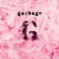 Garbage - Garbage: 20th Anniversary Edition (1995) - 2 CD Deluxe Edition