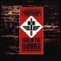 Manowar - Sign Of The Hammer (1984) (180 Gram Audiophile Vinyl)