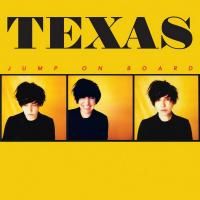 Texas - Jump On Board (2017) (180 Gram Audiophile Vinyl)