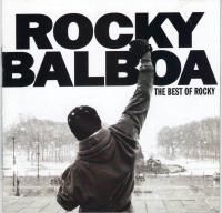 O.S.T. Rocky Balboa (The Best Of Rocky) (2006) - Soundtrack