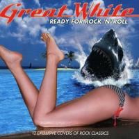 Great White - Ready For Rock'N'Roll (2012)