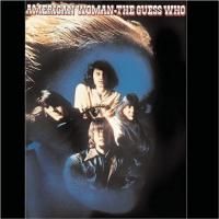 The Guess Who - American Woman (1970) (Vinyl Limited Edition)