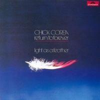 Chick Corea And Return To Forever - Light As A Feather (1973) - Ultimate High Quality CD