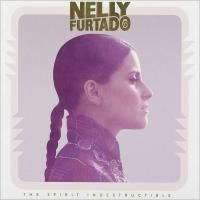 Nelly Furtado - The Spirit Indestructible (2012) - 2 CD Deluxe Edition
