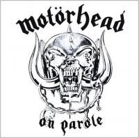 Motörhead - On Parole (1979)