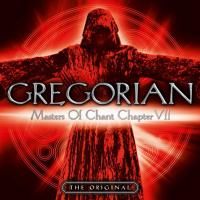 Gregorian - Masters Of Chant Chapter VII (2009)